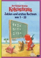 Der kleine Drache Kokosnuss - Zahlen und erstes Rechnen von 1 bis 20 1