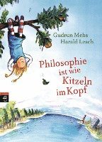 bokomslag Philosophie ist wie Kitzeln im Kopf