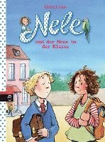 bokomslag Nele und der Neue in der Klasse 09