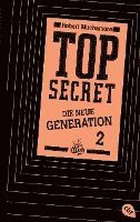bokomslag Top Secret. Die neue Generation 02. Die Intrige