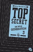 bokomslag Top Secret. Die neue Generation 03. Die Rivalen