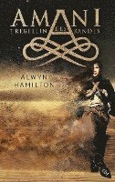 Alwyn Hamilton - AMANI - Rebellin des Sandes, Inbunden