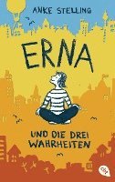 bokomslag Erna und die drei Wahrheiten