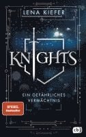 bokomslag KNIGHTS - Ein gefährliches Vermächtnis