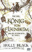 Wie der König von Elfenheim lernte, Geschichten zu hassen 1