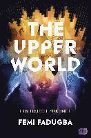 bokomslag The Upper World - Ein Hauch Zukunft