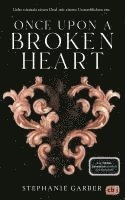 Once Upon a Broken Heart 1