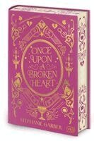 Once Upon a Broken Heart