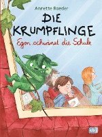 bokomslag Die Krumpflinge - Egon schwanzt die Schule