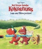 bokomslag Der kleine Drache Kokosnuss - Lass uns Zähne putzen!