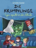 bokomslag Die Krumpflinge - Egon spukt in der Schule
