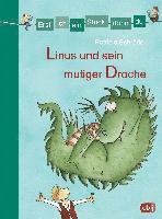 Patricia Schröder - Erst ich ein Stück, dann du - Linus und sein mutiger Drache, Inbunden