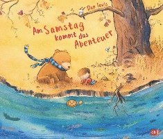 Dan Tavis - Am Samstag kommt das Abenteuer, Inbunden