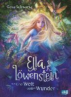 bokomslag Ella Löwenstein - Eine Welt voller Wunder