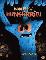 bokomslag Wolfi ist hungrrrig!