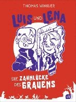 bokomslag Luis und Lena - Die Zahnlücke des Grauens