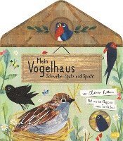 Clover Robin - Mein Vogelhaus - Schwalbe, Spatz und Specht, Inbunden