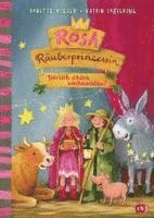 Annette Roeder - Rosa Räuberprinzessin - Tierisch schöne Weihnachten!, Inbunden