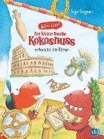 bokomslag Alles klar! Der kleine Drache Kokosnuss erforscht die Römer