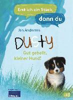 bokomslag Erst ich ein Stück, dann du - Dusty - Gut gebellt, kleiner Hund!