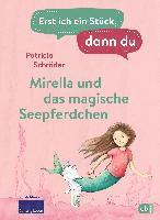 bokomslag Erst ich ein Stück, dann du - Mirella und das magische Seepferdchen