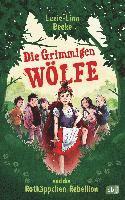 bokomslag Die Grimmigen Wölfe und die Rotkäppchen-Rebellion