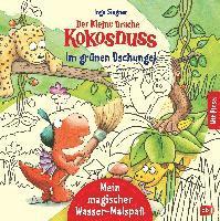 Der kleine Drache Kokosnuss - Mein magischer Wasser-Malspaß - Im grünen Dschungel 1