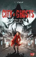 bokomslag City of Ghosts - Der Bote aus der Dunkelheit