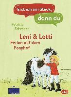 bokomslag Erst ich ein Stück, dann du - Leni & Lotti - Ferien auf dem Ponyhof