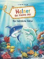 bokomslag Hainer der kleine Hai - Die heimliche Reise