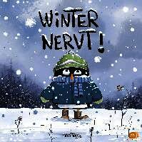 Dan Tavis - Winter nervt!, Inbunden