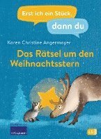 bokomslag Erst ich ein Stück dann du - Das Rätsel um den Weihnachtsstern