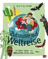 bokomslag Zuhause auf Weltreise - Ein Abenteuer- und Mitmachbuch für Kinder