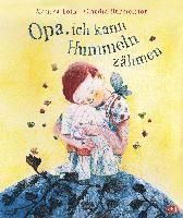 Monika Feth - Opa, ich kann Hummeln zähmen, Inbunden