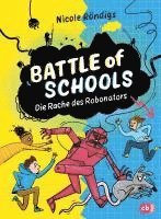 bokomslag Battle of Schools - Die Rache des Robonators