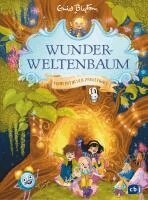 Enid Blyton - Wunderweltenbaum - Komm mit in den Zauberwald, Inbunden