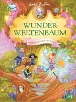 Wunderweltenbaum - Aufregende Ferien im Zauberwald 1