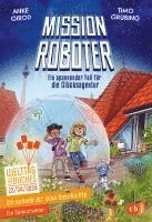 Ich schenk dir eine Geschichte - Mission Roboter - ein spannender Fall für die Glücksagentur 1