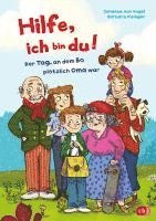 Johanna von Vogel - Hilfe, ich bin du! - Der Tag, an dem Bo plötzlich Oma war, Inbunden