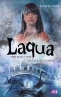 Nina Blazon - Laqua - Der Fluch der schwarzen Gondel, Inbunden