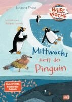 Johanna Prinz - Wilde Woche - Mittwochs surft der Pinguin, Inbunden