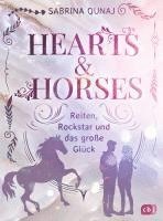 bokomslag Hearts & Horses - Reiten, Rockstar und das große Glück