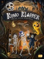 Tina Schilp - Kuno Klapper und die wilden Feuerfüßler, Inbunden