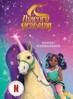Unicorn Academy - Wintersonnenwende, Inbunden. Tillgänglighet: Lägg i varukorg