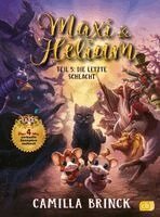 Camilla Brinck - Maxi & Helium - Die letzte Schlacht, Inbunden. Tillgänglighet: Lägg i varukorg