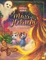 Camilla Brinck - Maxi & Helium, Inbunden