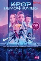 Jessica Yoon - KPop Demon Hunters - Das offizielle Buch zum Film - Junior-Edition, Inbunden