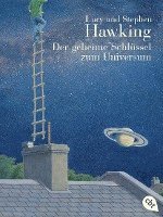 Lucy Hawking, Stephen Hawking - Der geheime Schlüssel zum Universum., Häftad