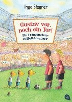 Gustav vor, noch ein Tor! 1