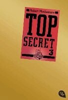 Robert Muchamore - Top Secret 03. Der Ausbruch, Häftad